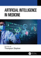 Book cover of: Artificial Intelligence in Medicine. By: Thompson Stephan