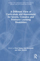 Book cover of: Different View of Curriculum and Assessment for Severe, Complex and Profound Learning Disabilities. By: Peter Imray