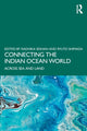 Book cover of: Connecting the Indian Ocean World. By: Radhika Seshan