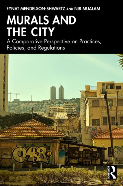 Book cover of: Murals and the City