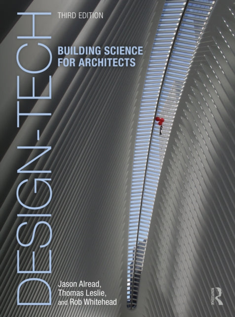 Book cover of: Design-Tech: Building Science for Architects. By: Jason Alread