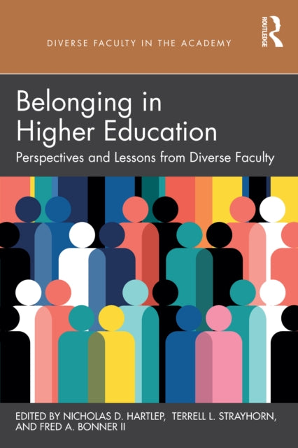 Book cover of: Belonging in Higher Education. By: Nicholas D. Hartlep