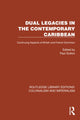 Book cover of: Dual Legacies in the Contemporary Caribbean. By: Paul Sutton