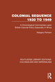 Book cover of: Colonial Sequence 1930 to 1949. By: Margery Perham