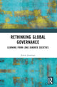 Book cover of: Rethinking Global Governance. By: Justin Jennings
