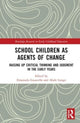 Book cover of: School Children as Agents of Change. By: Emanuela Guarcello