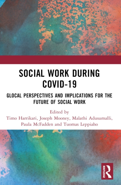 Book cover of: Social Work During COVID-19. By: Timo Harrikari