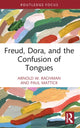 Book cover of: Freud, Dora, and the Confusion of Tongues. By: Arnold W. Rachman
