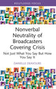 Book cover of: Nonverbal Neutrality of Broadcasters Covering Crisis. By: Danielle Deavours