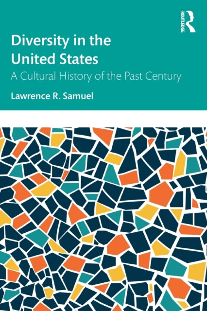 Book cover of: Diversity in the United States. By: Lawrence Samuel