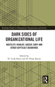 Book cover of: Dark Sides of Organizational Life. By: H. Cenk Sözen