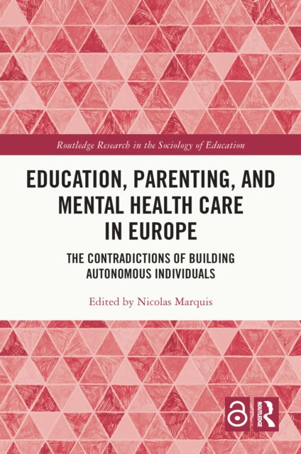Book cover of: Education, Parenting, and Mental Health Care in Europe