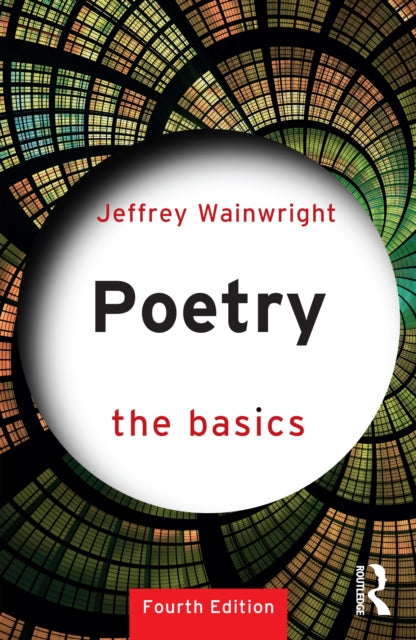 Book cover of: Poetry: The Basics. By: Jeffrey Wainwright