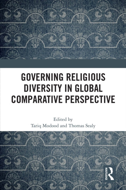 Book cover of: Governing Religious Diversity in Global Comparative Perspective