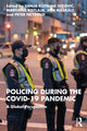 Book cover of: Policing during the COVID-19 Pandemic