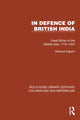 Book cover of: In Defence of British India. By: Edward Ingram