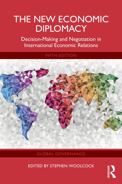 Book cover of: New Economic Diplomacy. By: Stephen Woolcock