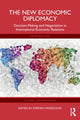 Book cover of: New Economic Diplomacy. By: Stephen Woolcock