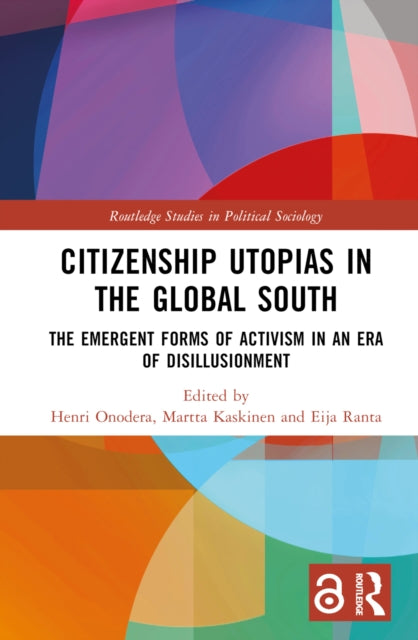 Book cover of: Citizenship Utopias in the Global South. By: Henri Onodera