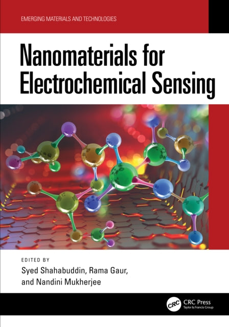Book cover of: Nanomaterials for Electrochemical Sensing. By: Syed Shahabuddin