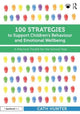 Book cover of: 100 Strategies to Support Children’s Behaviour and Emotional Wellbeing. By: Cath Hunter