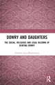Book cover of: Dowry and Daughters. By: Anwesha Arya-Bhattacharya