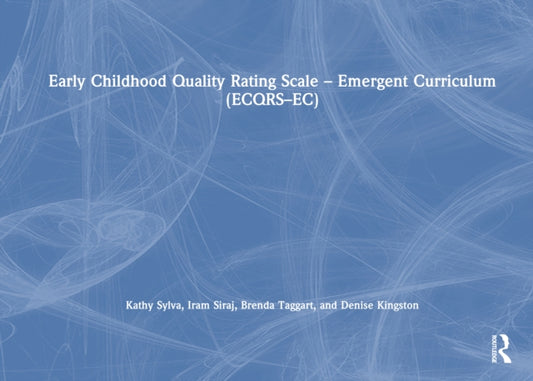 Book cover of: Early Childhood Quality Rating Scale – Emergent Curriculum (ECQRS–EC)