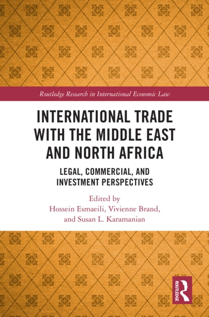 Book cover of: International Trade with the Middle East and North Africa. By: Hossein Esmaeili