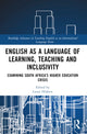 Book cover of: English as a Language of Learning, Teaching and Inclusivity. By: Liesel Hibbert