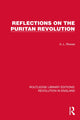 Book cover of: Reflections on the Puritan Revolution. By: A. L. Rowse