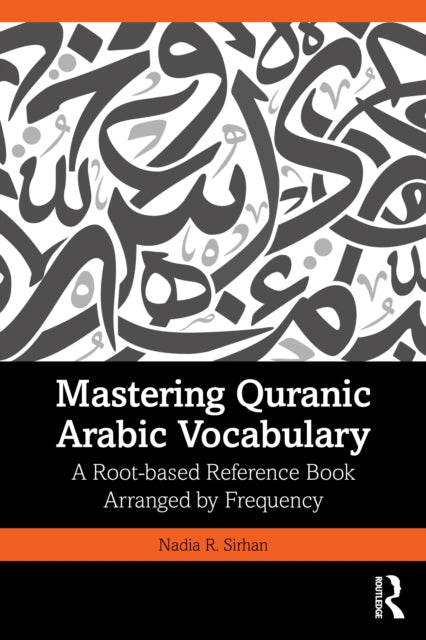 Book cover of: Mastering Quranic Arabic Vocabulary