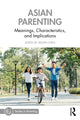 Book cover of: Asian Parenting. By: Xinyin Chen
