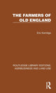Book cover of: Farmers of Old England. By: Eric Kerridge
