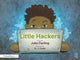 Book cover of: Little Hackers. By: Julie Darling