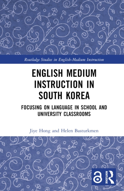Book cover of: English Medium Instruction in South Korea. By: Jiye Hong