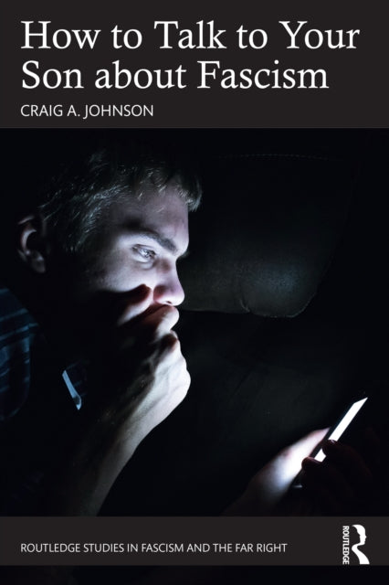 Book cover of: How to Talk to Your Son about Fascism
