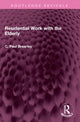 Book cover of: Residential Work with the Elderly