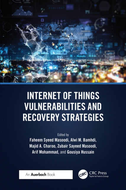 Book cover of: Internet of Things Vulnerabilities and Recovery Strategies