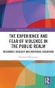Book cover of: Experience and Fear of Violence in the Public Realm. By: Charlotte Fabiansson