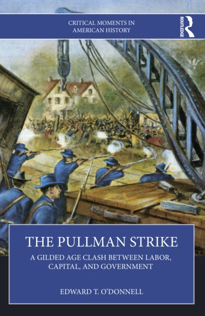 Book cover of: Pullman Strike. By: Edward T. O'Donnell