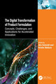 Book cover of: Digital Transformation of Product Formulation. By: Alix Schmidt