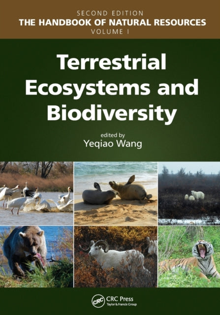 Book cover of: Terrestrial Ecosystems and Biodiversity. By: Yeqiao Wang