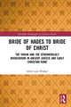 Book cover of: Bride of Hades to Bride of Christ. By: Abbe Lind Walker