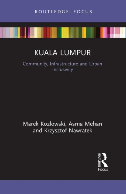 Book cover of: Kuala Lumpur. By: Marek Kozlowski