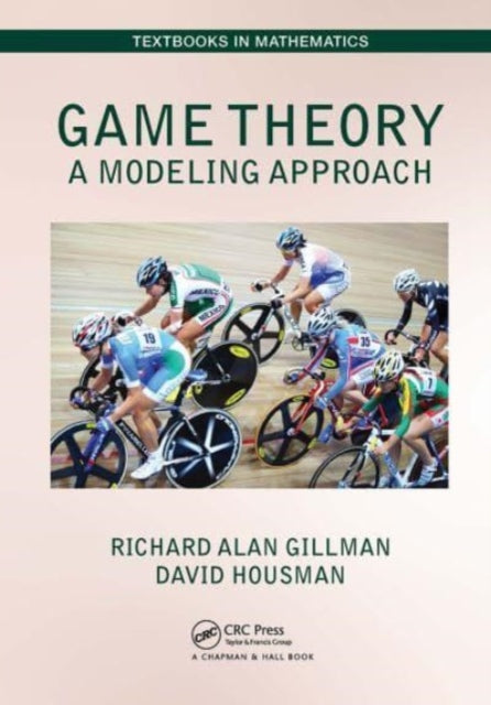 Book cover of: Game Theory. By: Richard Alan Gillman