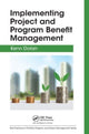 Book cover of: Implementing Project and Program Benefit Management. By: Kenn Dolan