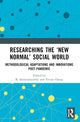 Book cover of: Researching the ‘New Normal’ Social World. By: R. Sooryamoorthy