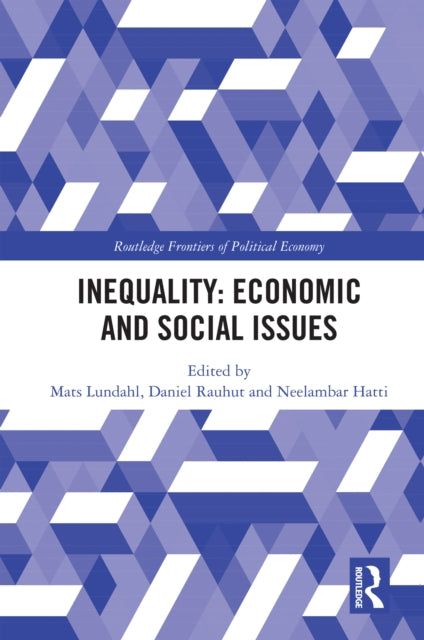 Book cover of: Inequality: Economic and Social Issues. By: Mats Lundahl