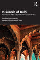 Book cover of: In Search of Delhi. By: Brij Kishan Chandiwala