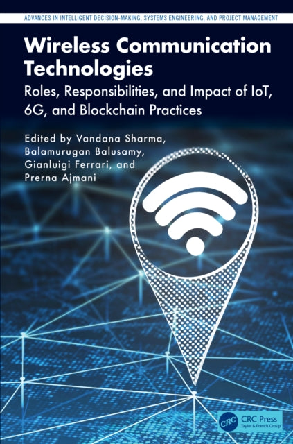 Book cover of: Wireless Communication Technologies. By: Vandana Sharma